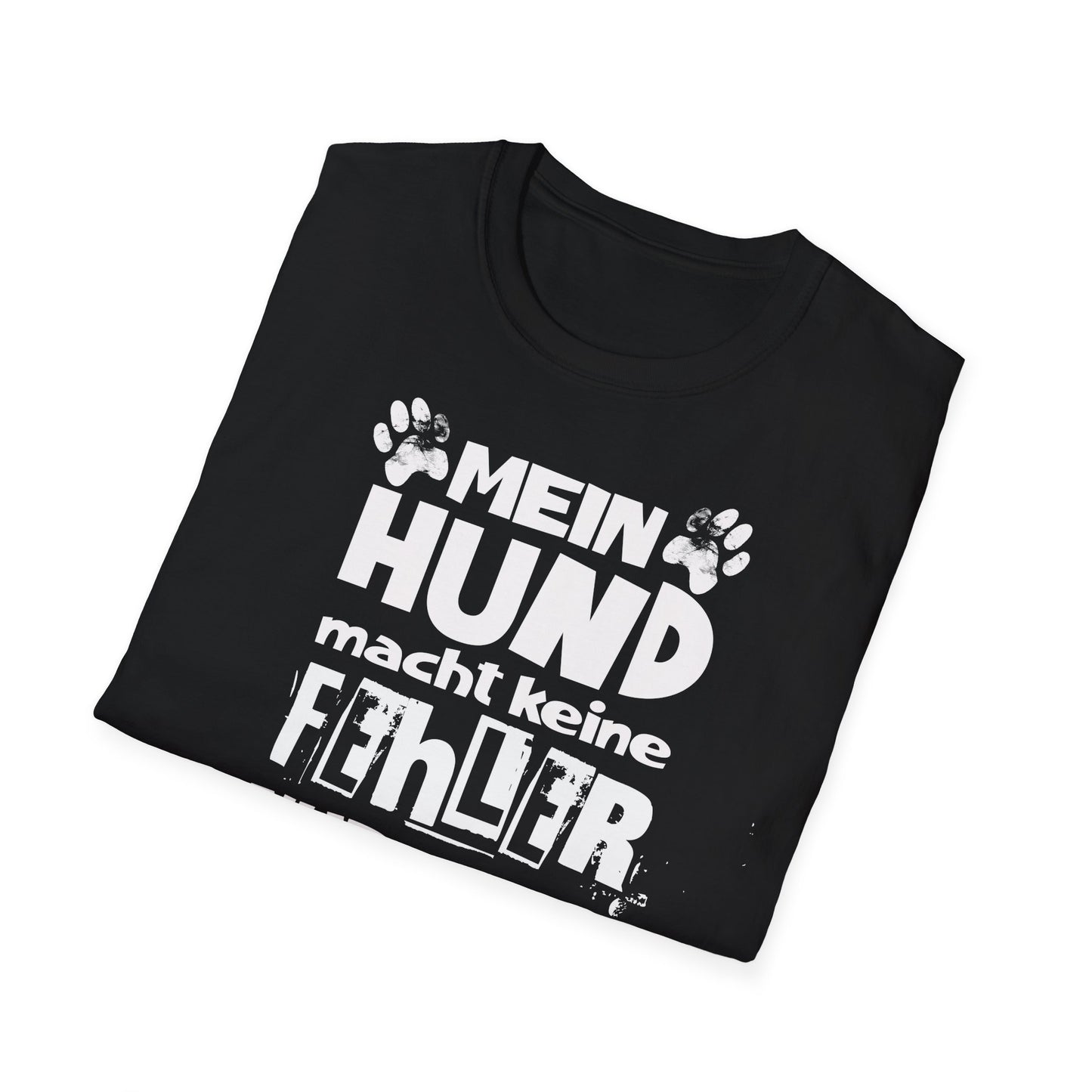 Lustiges T-Shirt für Hundebesitzer, „Mein Hund macht keine Fehler. Nur kreative Entscheidungen“