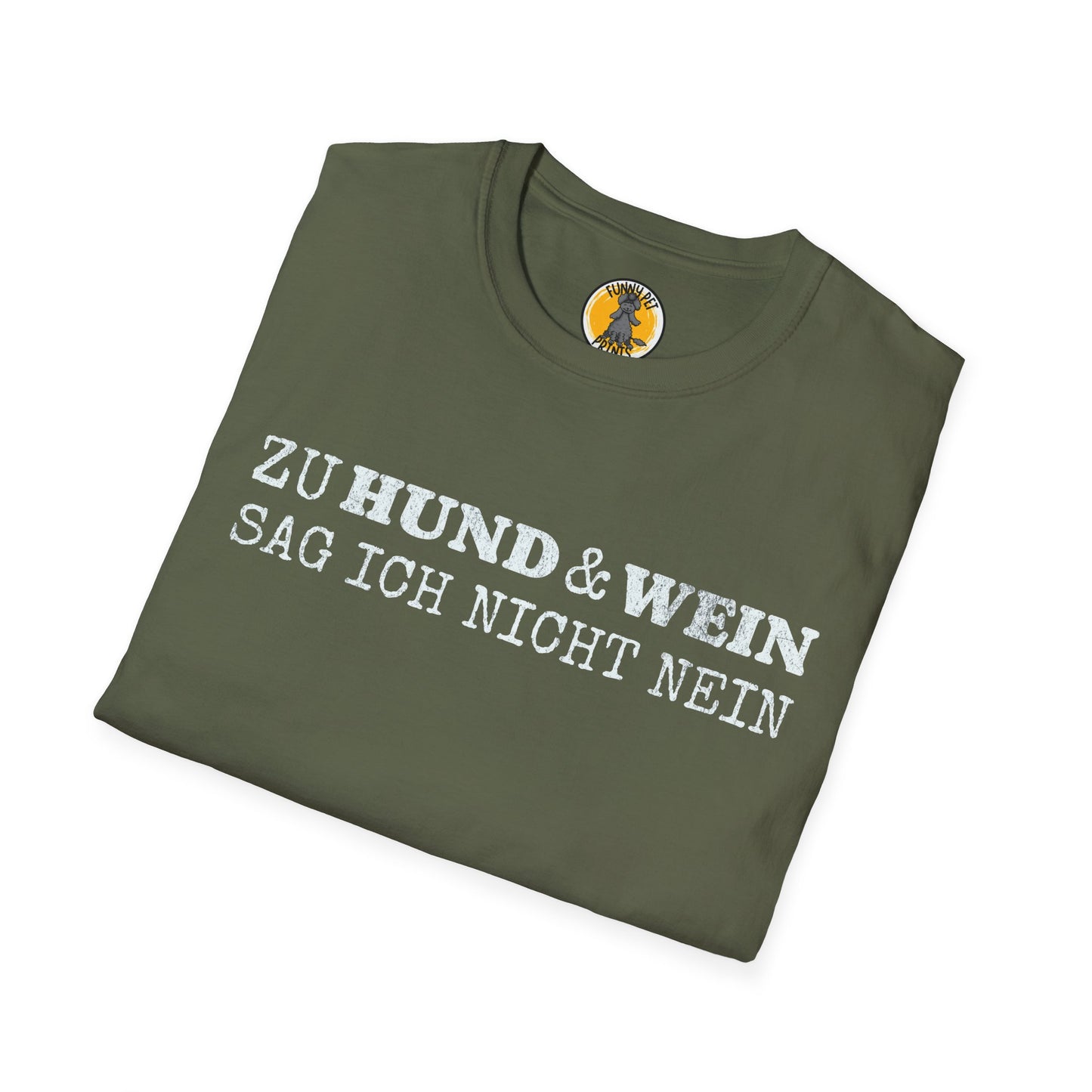 Zu Hund und Wein sag ich nicht nein, lustiges T-Shirt für Hunde- und Weinliebhaber, Unisex Softstyle T-Shirt