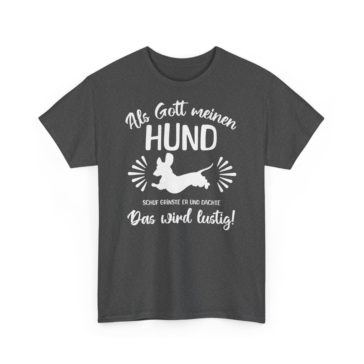 Lustiges T-Shirt für Dackelliebhaber, Unisex T-Shirt aus schwerer Baumwolle – Für Dackel-Liebhaber mit Humor