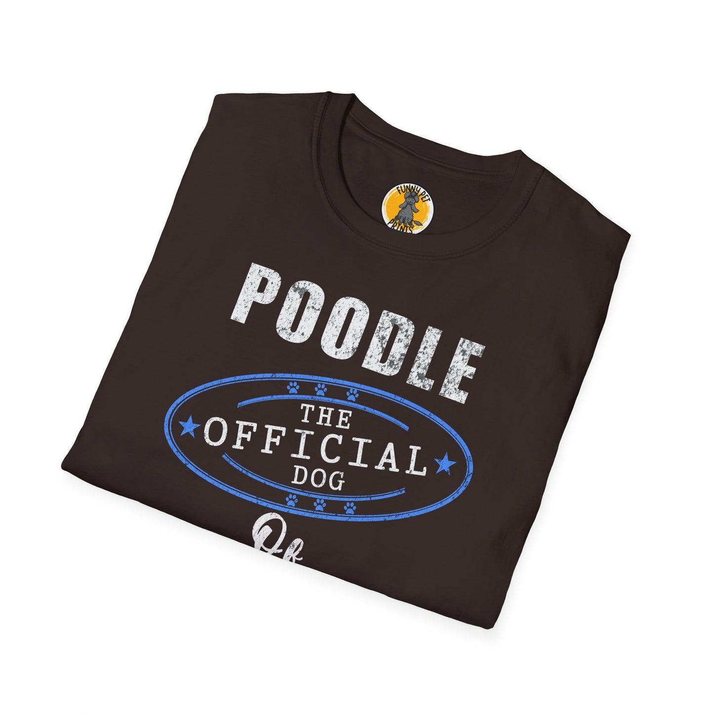Poodle. The Official Dog of Cool People, Lustiges T-Shirt für Pudelliebhaber, Unisex Softstyle T-Shirt