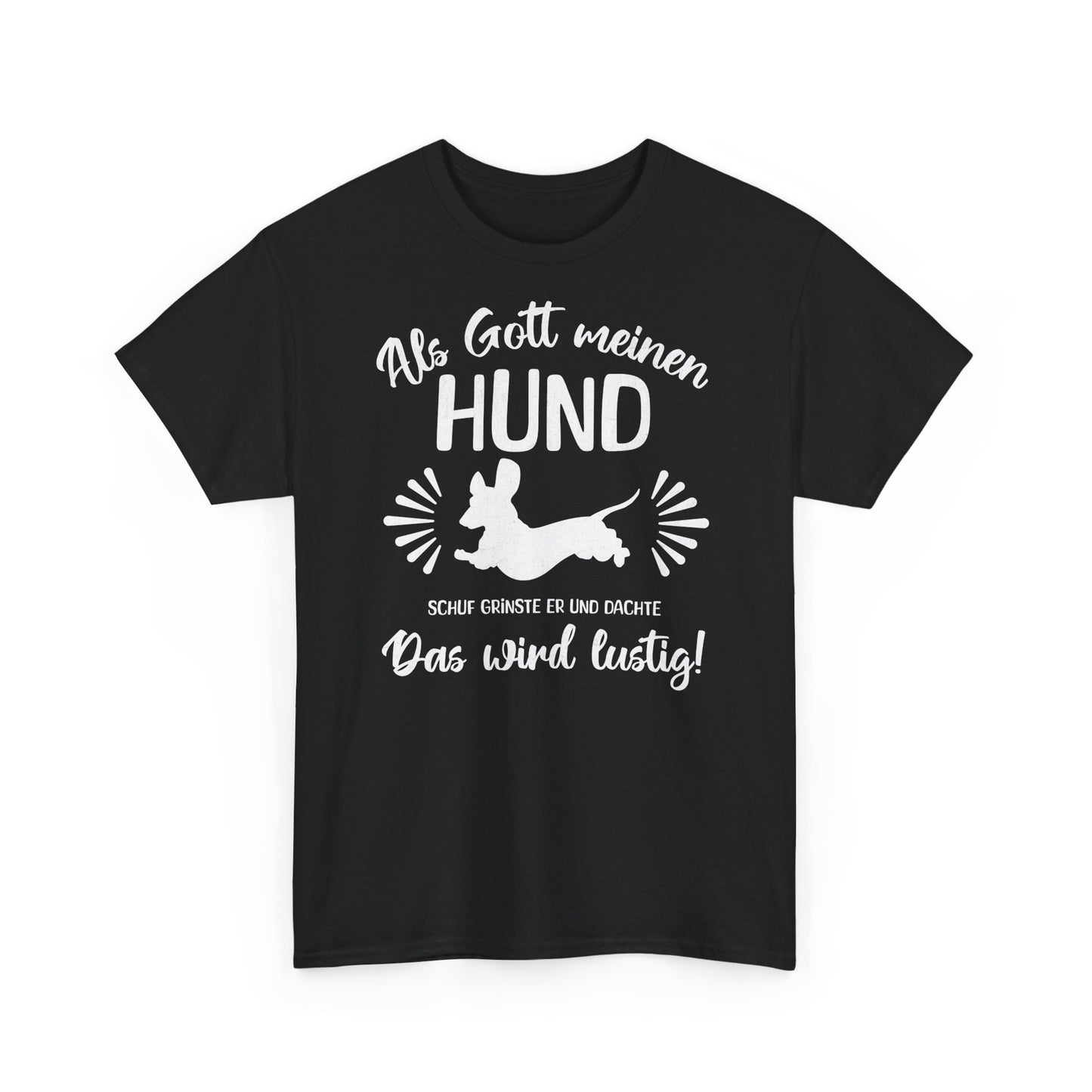 Lustiges T-Shirt für Dackelliebhaber, Unisex T-Shirt aus schwerer Baumwolle – Für Dackel-Liebhaber mit Humor