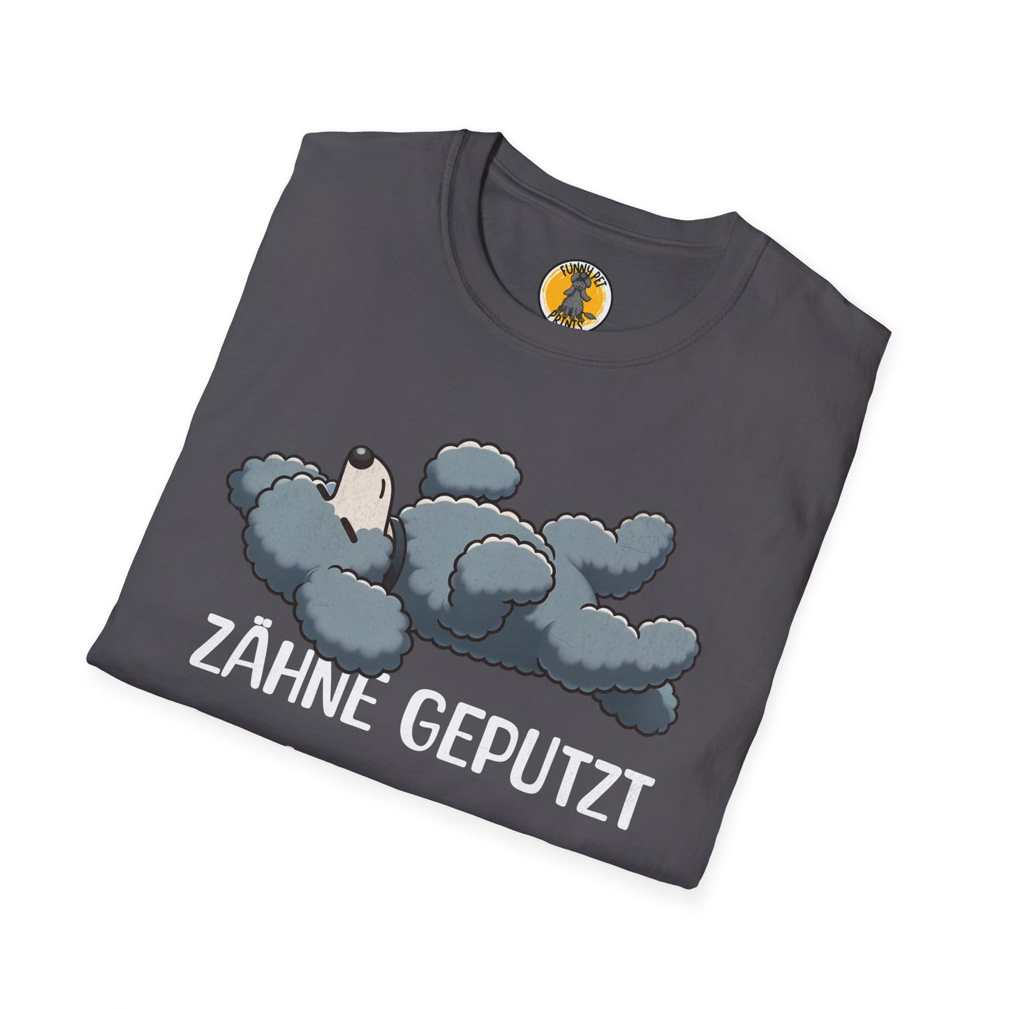 Süsses Schlafshirt, Zähne geputzt, Pipi gemacht, Gute Nacht, T-Shirt für Pudelliebhaber, Unisex Softstyle T-Shirt