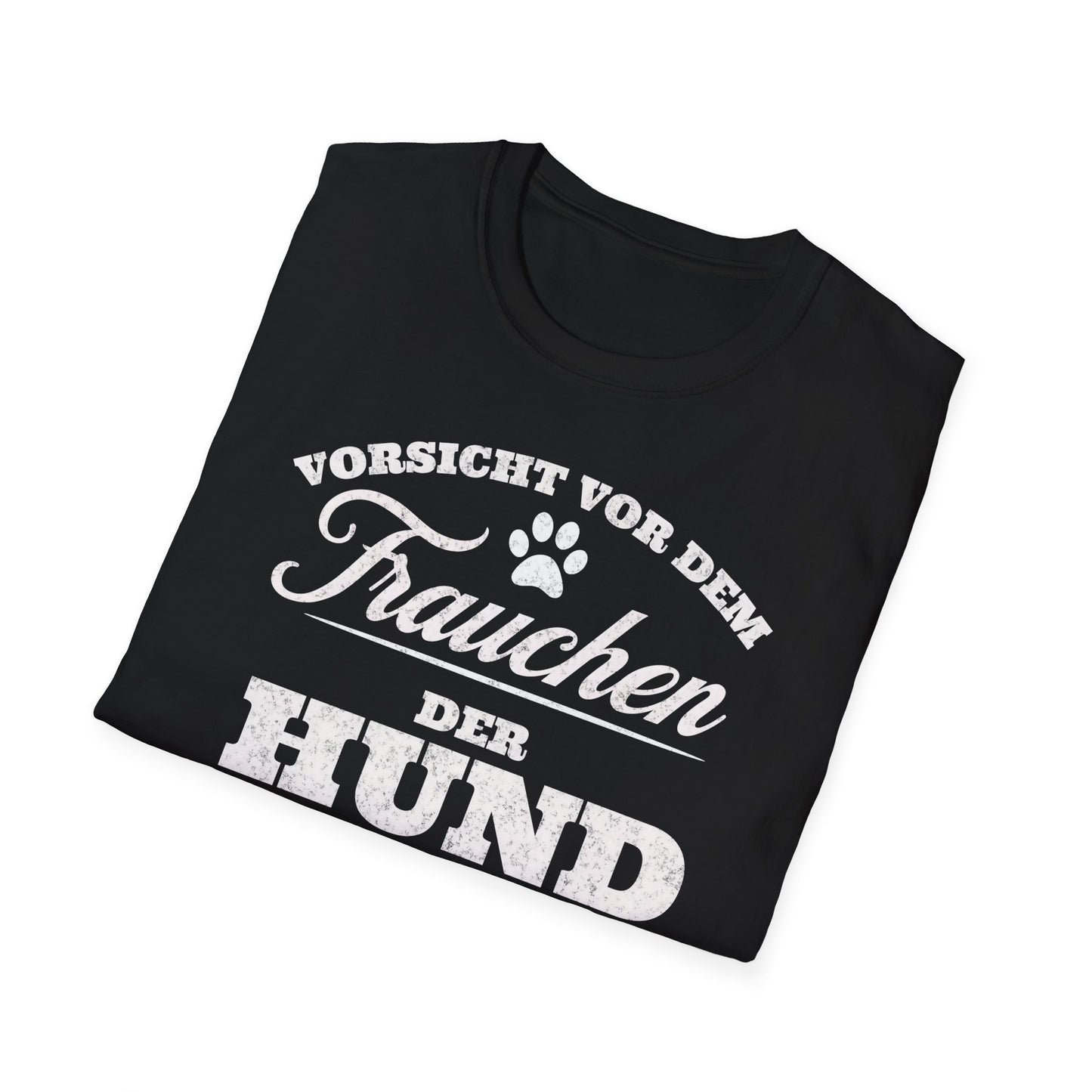 Vorsicht vor dem Frauchen, der Hunde ist harmlos. Lustiges T-Shirt für Hundeliebhaberinnen, Unisex Softstyle T-Shirt