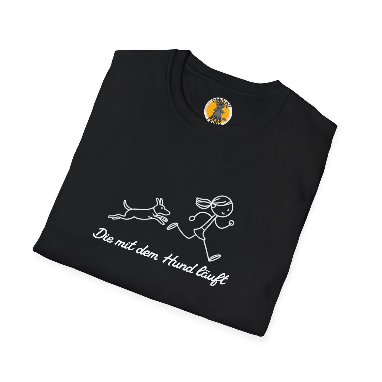 Die mit dem Hund läuft, Lustiges T-Shirt für Hundeliebhaberinnen. Unisex Softstyle T-Shirt