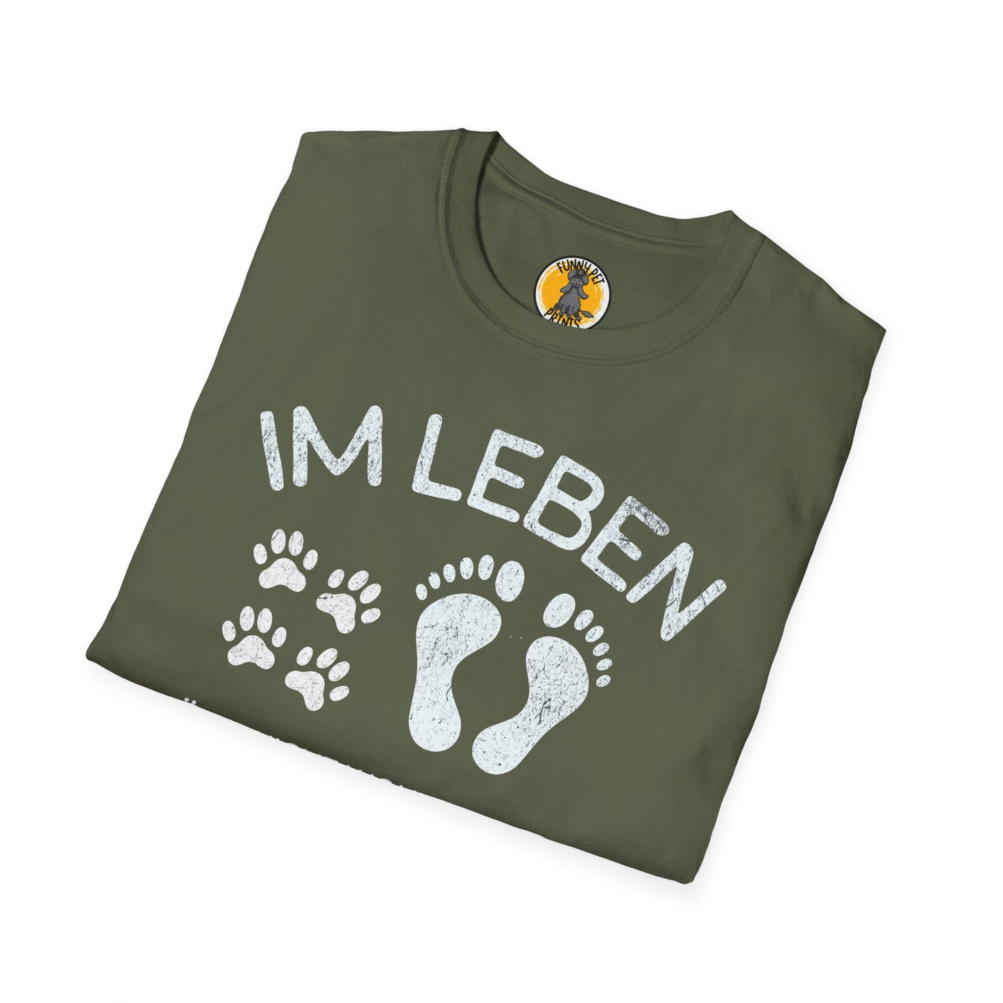 Im Leben zählt nicht, wohin du gehst, sondern mit wem du gehst, T-Shirt für Hundeliebhaber, Unisex Softstyle T-Shirt