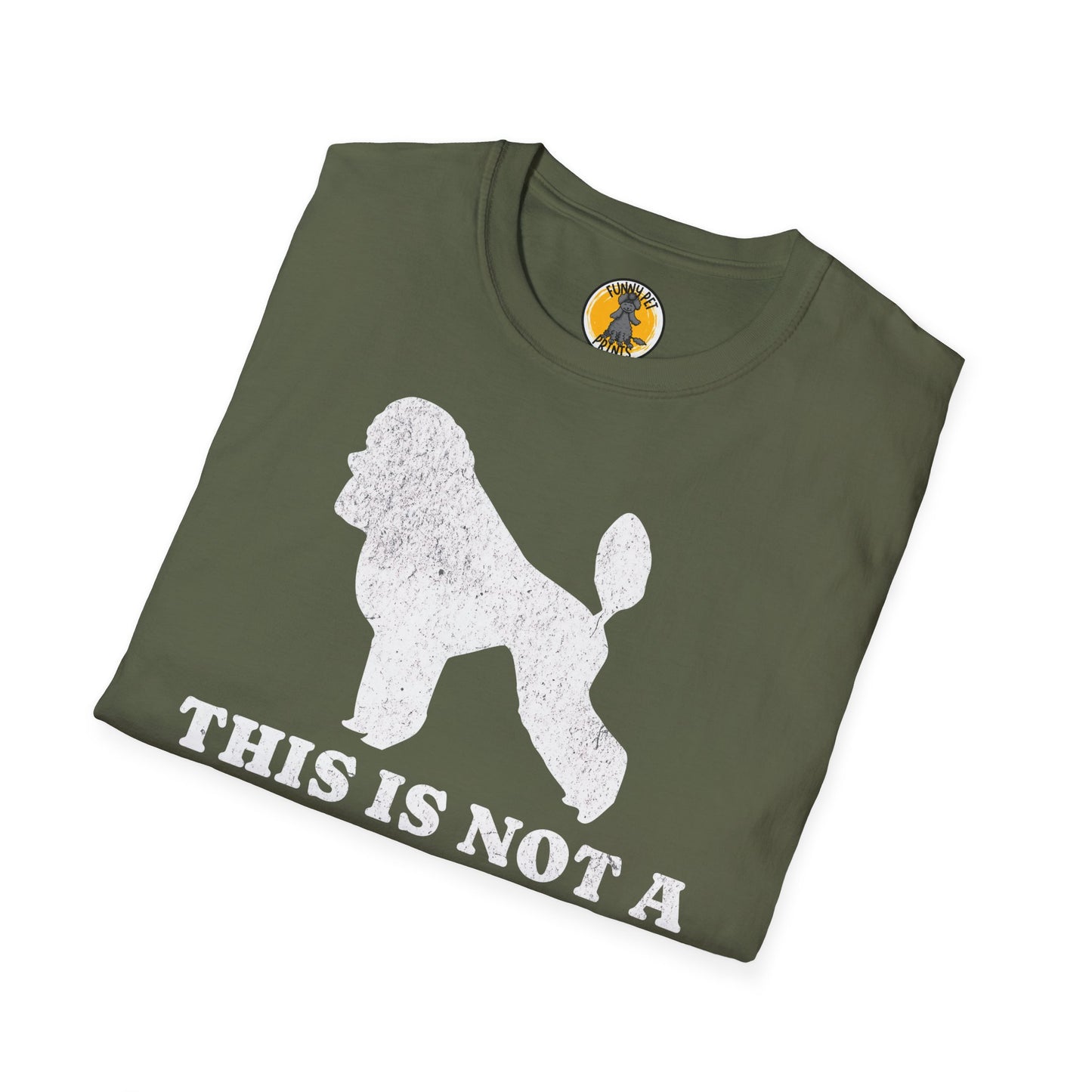This is not a Doodle, Lustiges T-Shirt für Pudelliebhaber, Unisex Softstyle T-Shirt