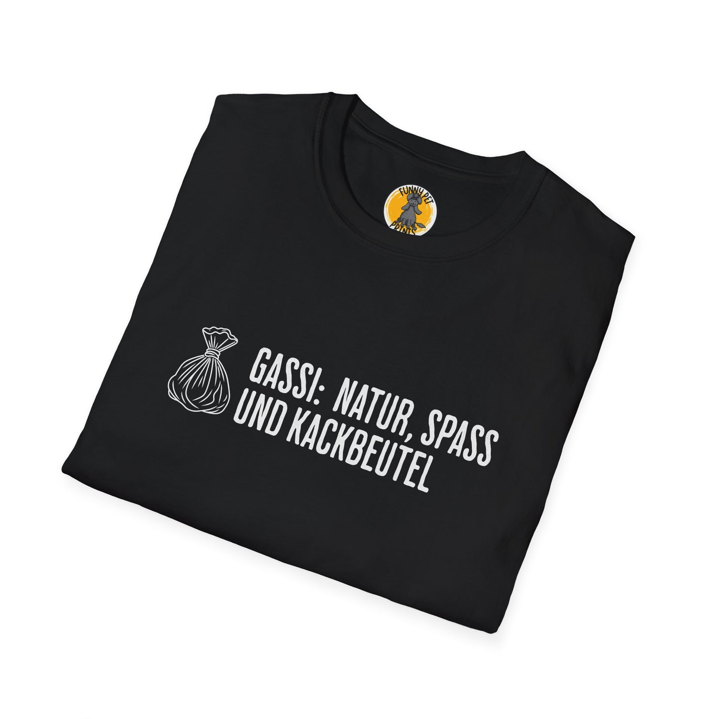 Gassi: Natur, Spaß und Kackbeutel, Lustiges T-Shirt für Hundeliebhaber, Unisex Softstyle T-Shirt