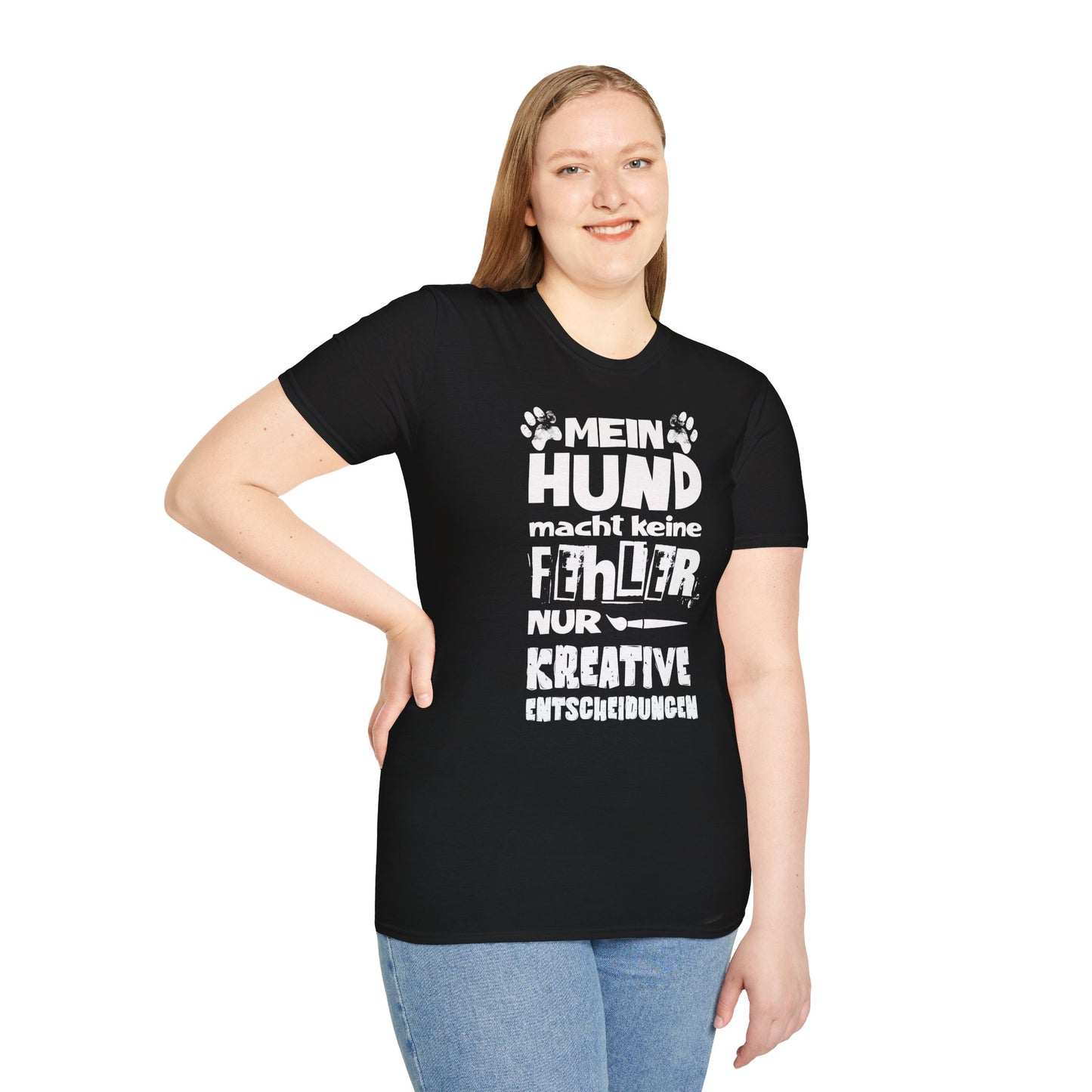 Lustiges T-Shirt für Hundebesitzer, „Mein Hund macht keine Fehler. Nur kreative Entscheidungen“
