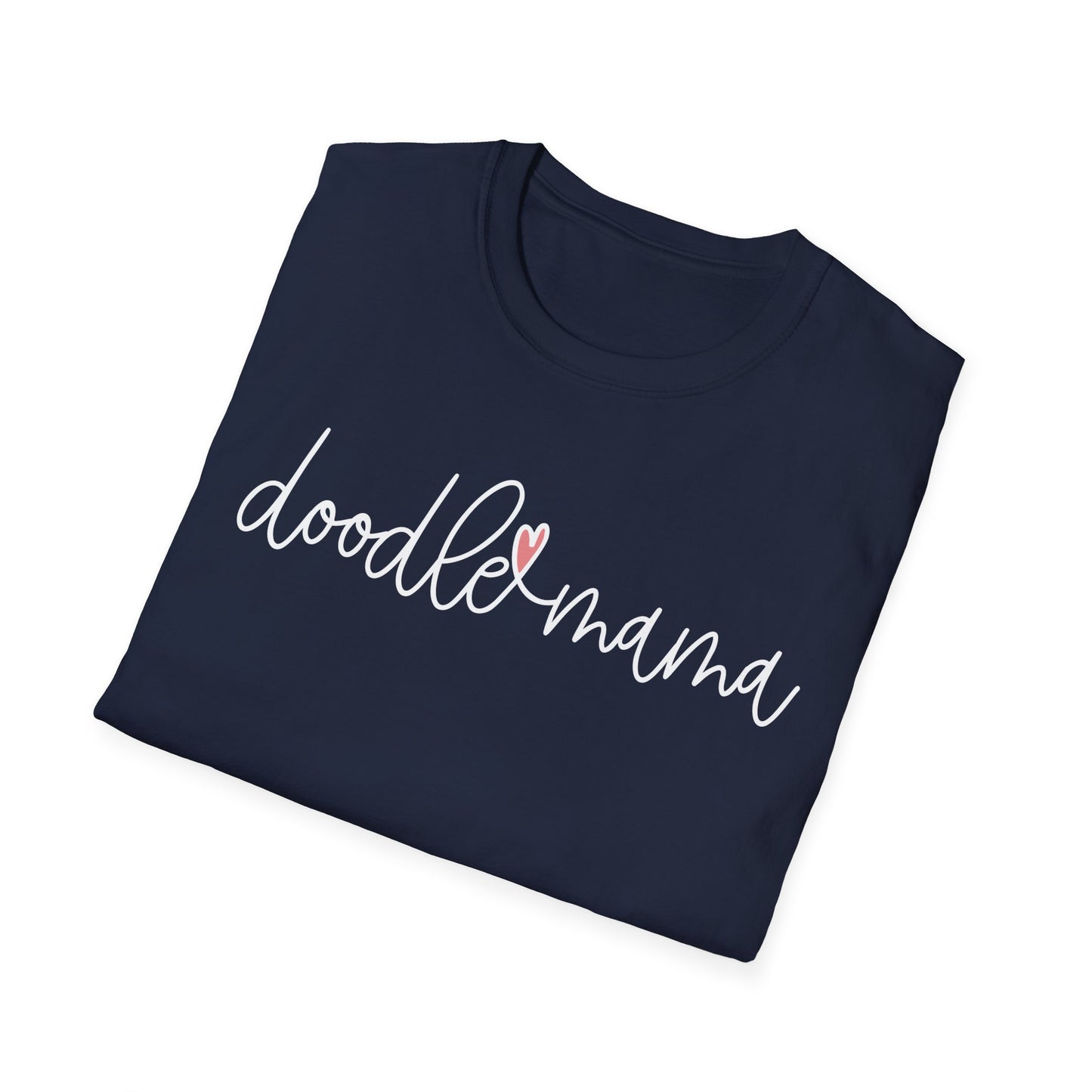 Doodle Mama. T-Shirt für Doodle Liebhaberinnen. Unisex Softstyle T-Shirt