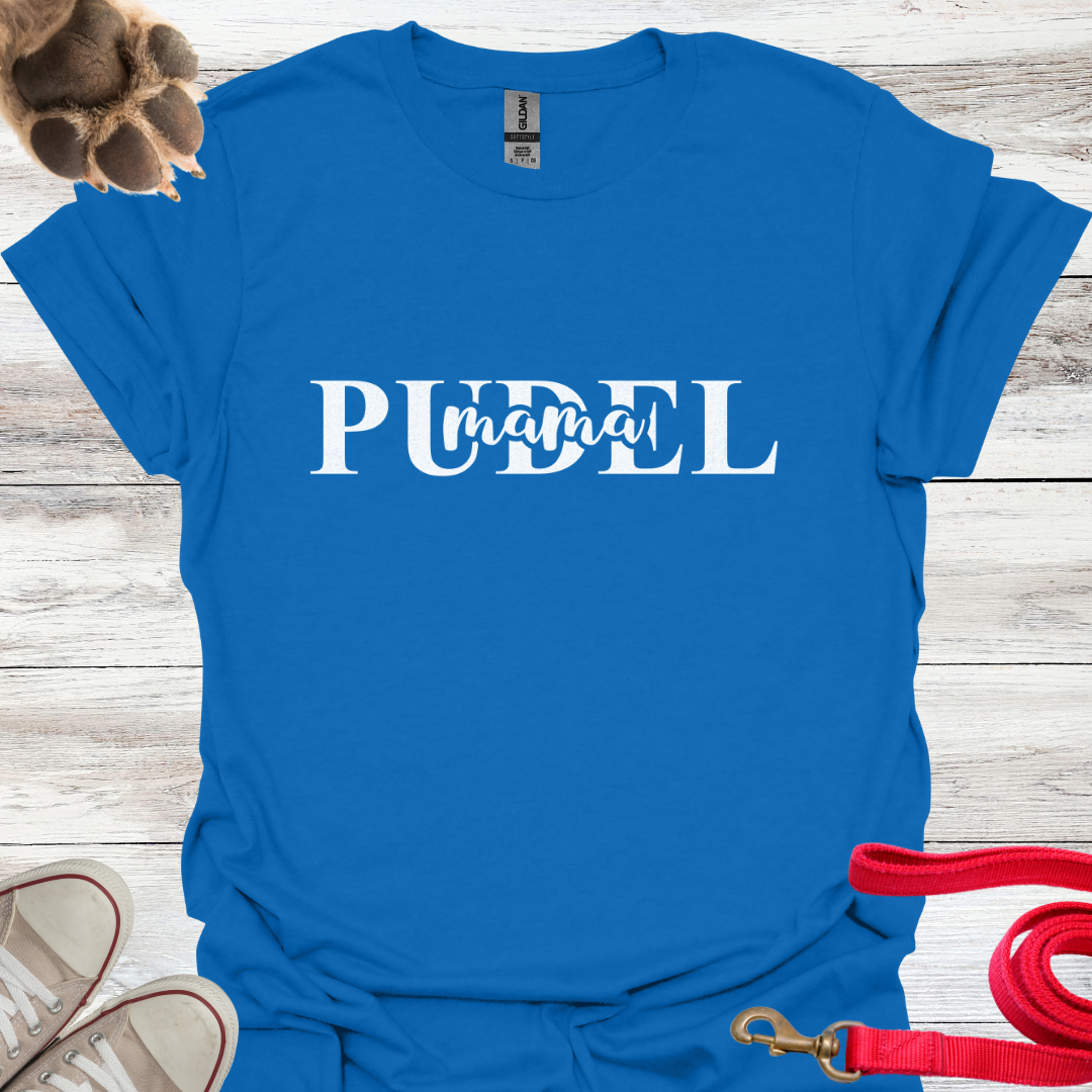 Pudel Mama, T-Shirt für Pudelliebhaberinnen, Unisex Softstyle T-Shirt