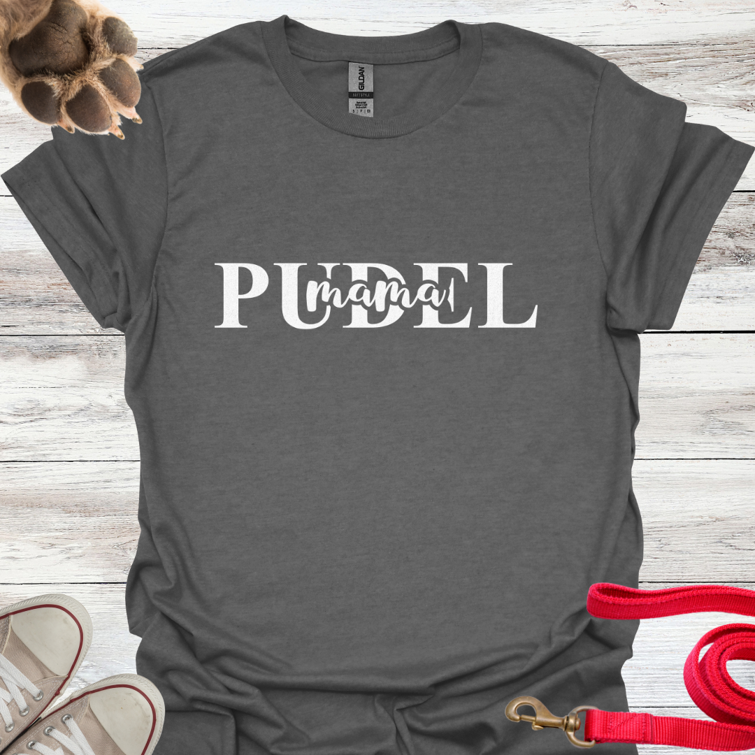 Pudel Mama, T-Shirt für Pudelliebhaberinnen, Unisex Softstyle T-Shirt