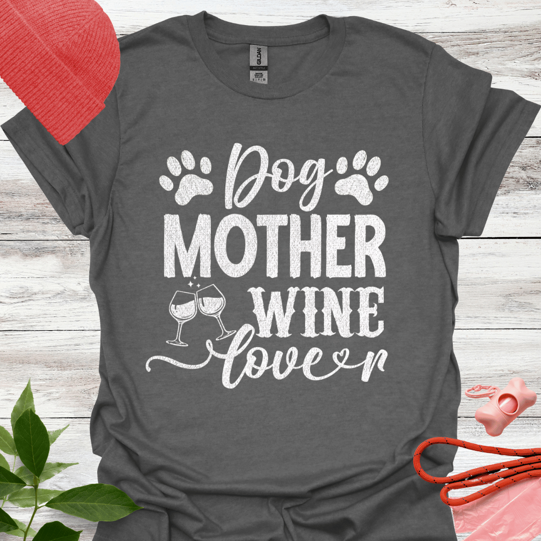 Dog Mother, Wine Lover, Lustiges T-Shirt für Hunde- und Weinliebhaberinnen, Unisex Softstyle T-Shirt