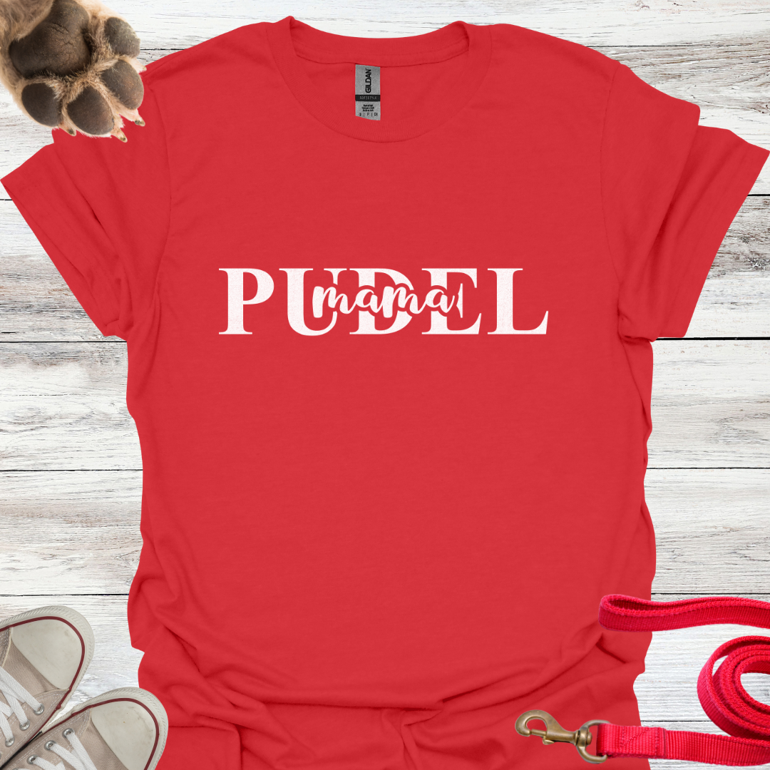 Pudel Mama, T-Shirt für Pudelliebhaberinnen, Unisex Softstyle T-Shirt