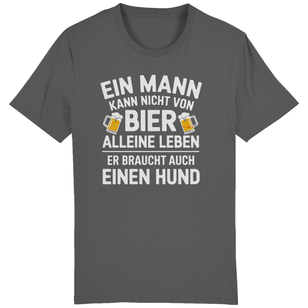 ST/ST Creator T-Shirt Ein Mann kann nicht von Bier allein leben. Hund