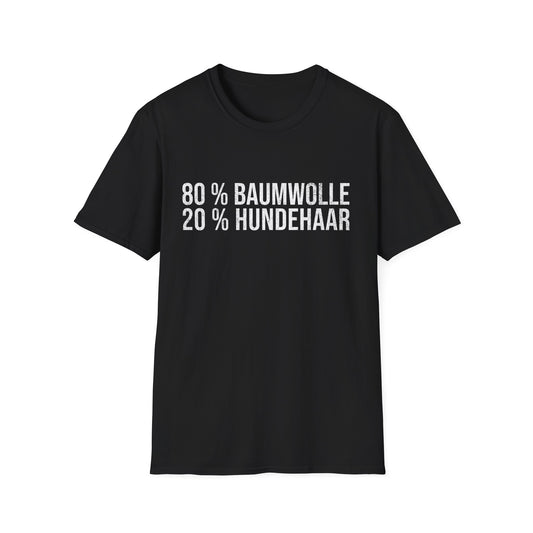 80 % Baumwolle, 20 % Hundehaar, Lustiges T-Shirt für Hundebesitzer, Unisex Softstyle T-Shirt