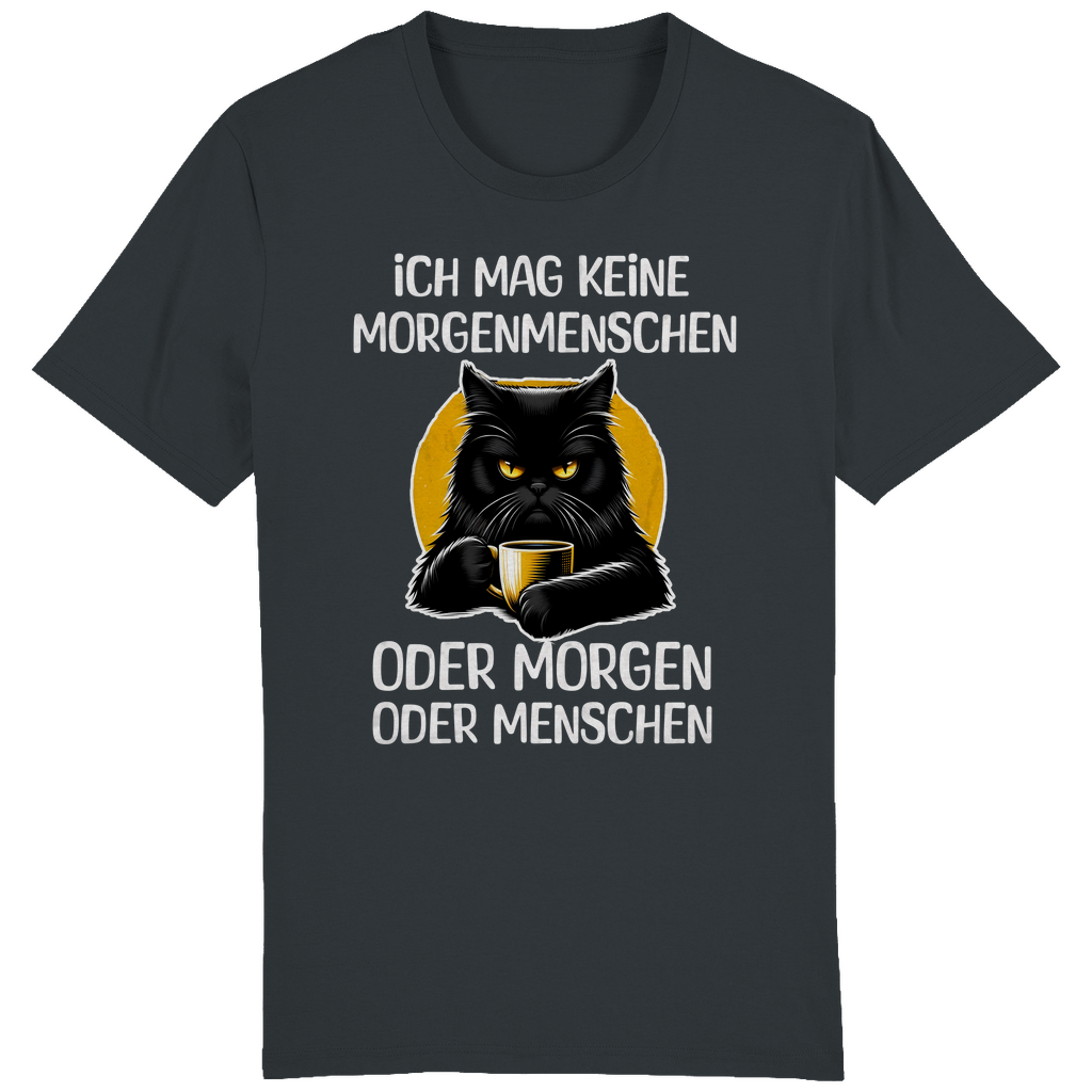 ST/ST Creator T-Shirt Ich mag keine Morgenmenschen oder Morgen oder Menschen