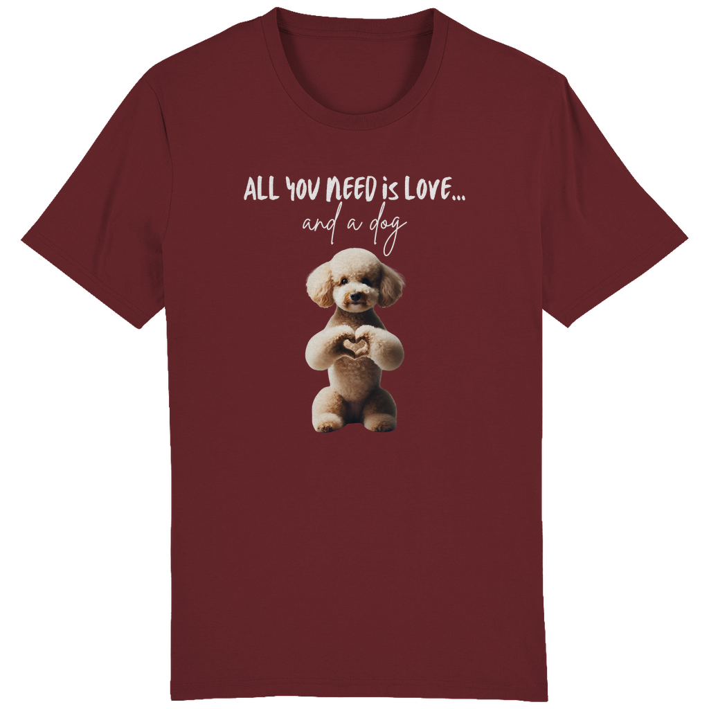 ST/ST Creator T-Shirt All you need is Love and a Dog