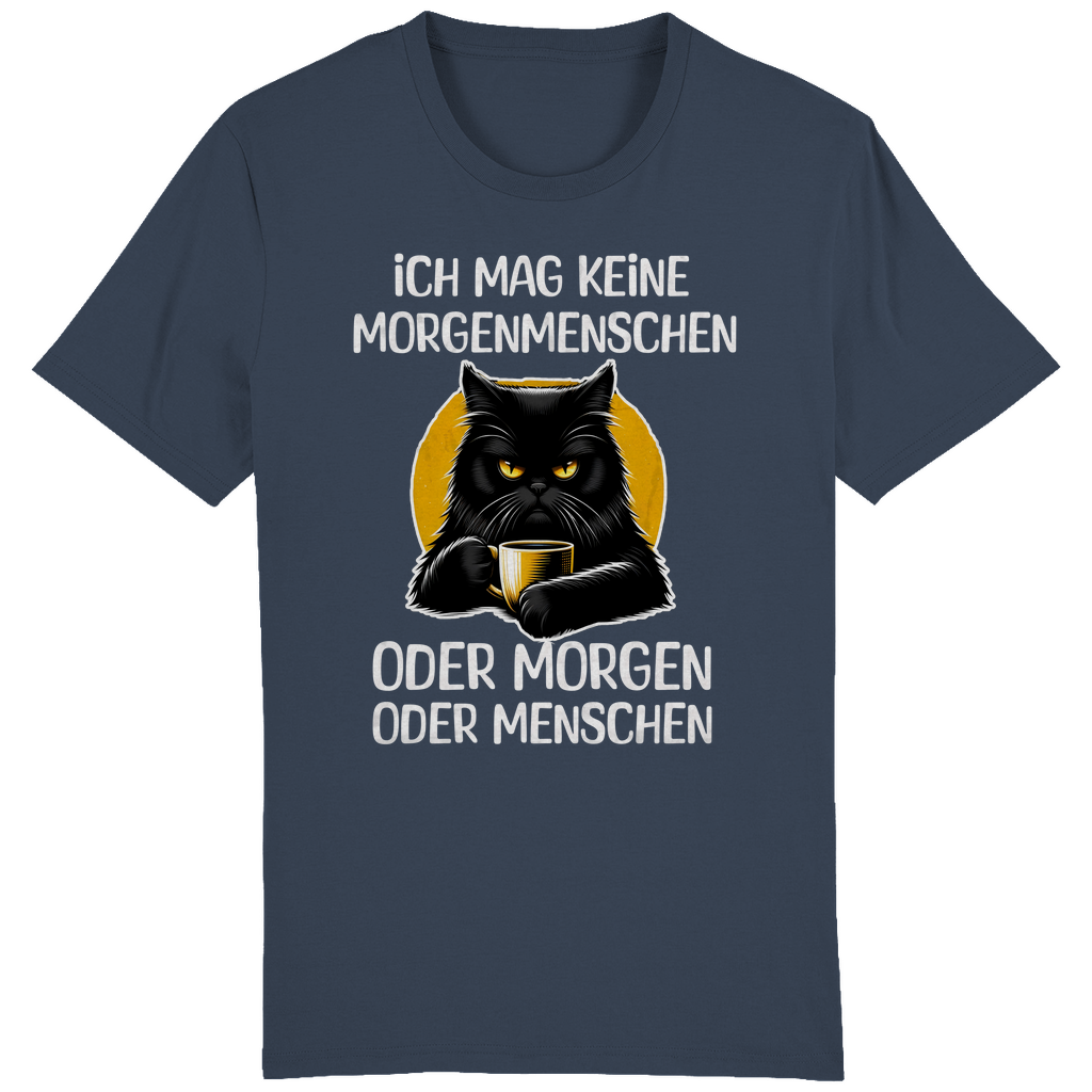 ST/ST Creator T-Shirt Ich mag keine Morgenmenschen oder Morgen oder Menschen