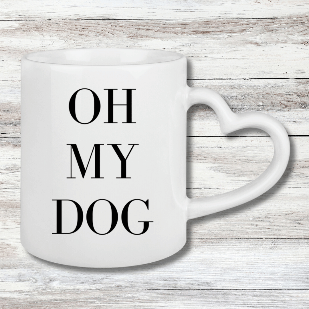 Tasse mit Herzhenkel Oh my dog