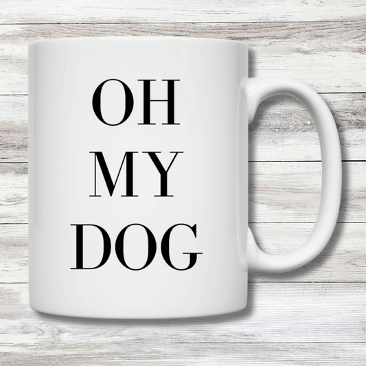 Tasse Oh my dog