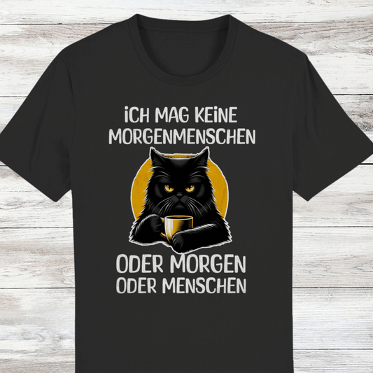 ST/ST Creator T-Shirt Ich mag keine Morgenmenschen oder Morgen oder Menschen