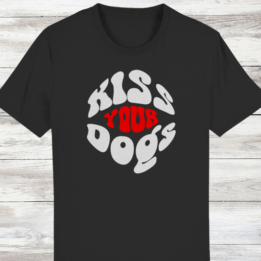 ST/ST Creator T-Shirt Kiss your dogs