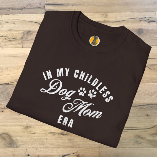 Perfekt für echte Hundemamas, In my childless Dog Mom Era, Unisex Softstyle T-Shirt