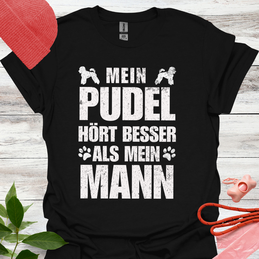 Lustiges T-Shirt für Pudelliebhaber, Unisex Softstyle T-Shirt
