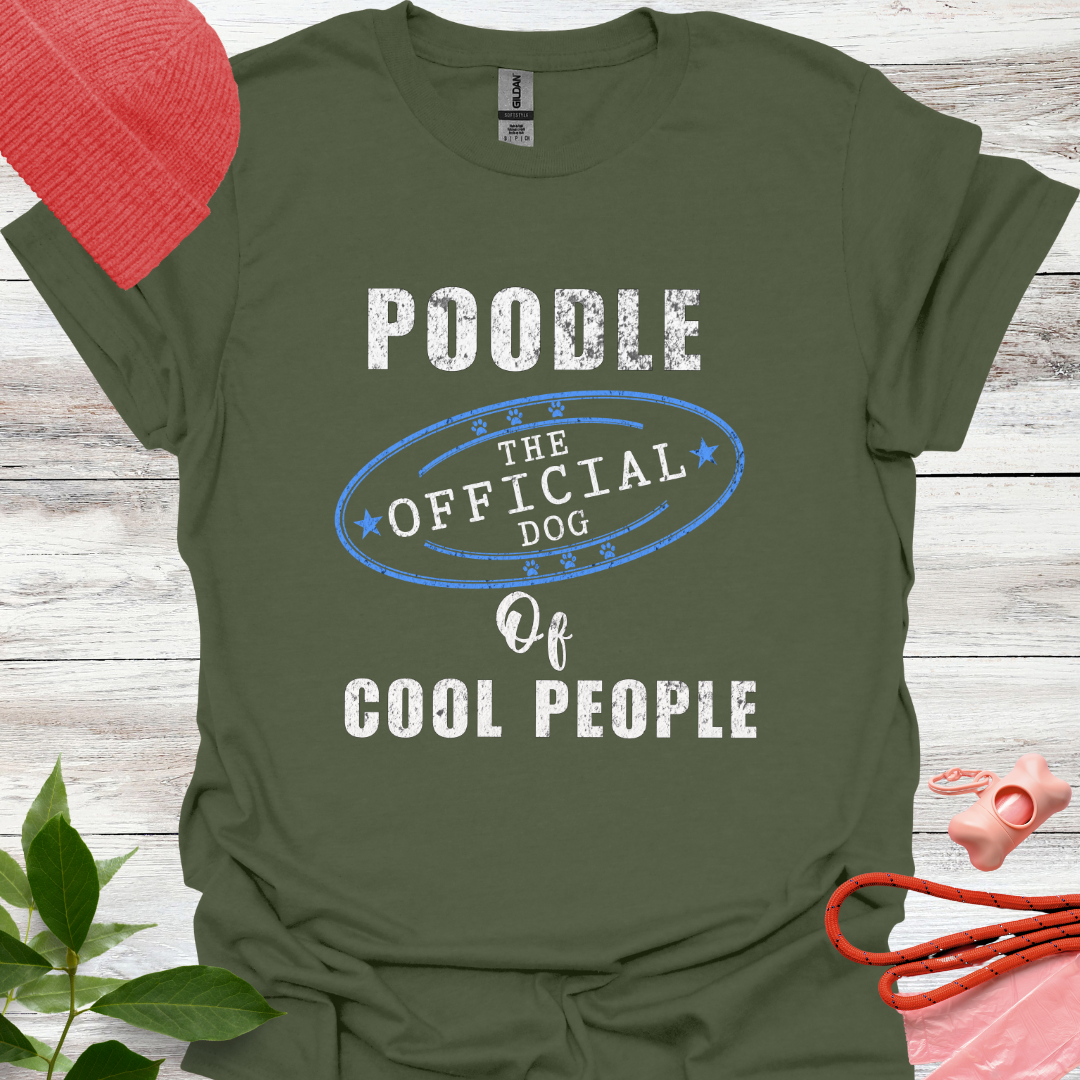 Poodle. The Official Dog of Cool People, Lustiges T-Shirt für Pudelliebhaber, Unisex Softstyle T-Shirt