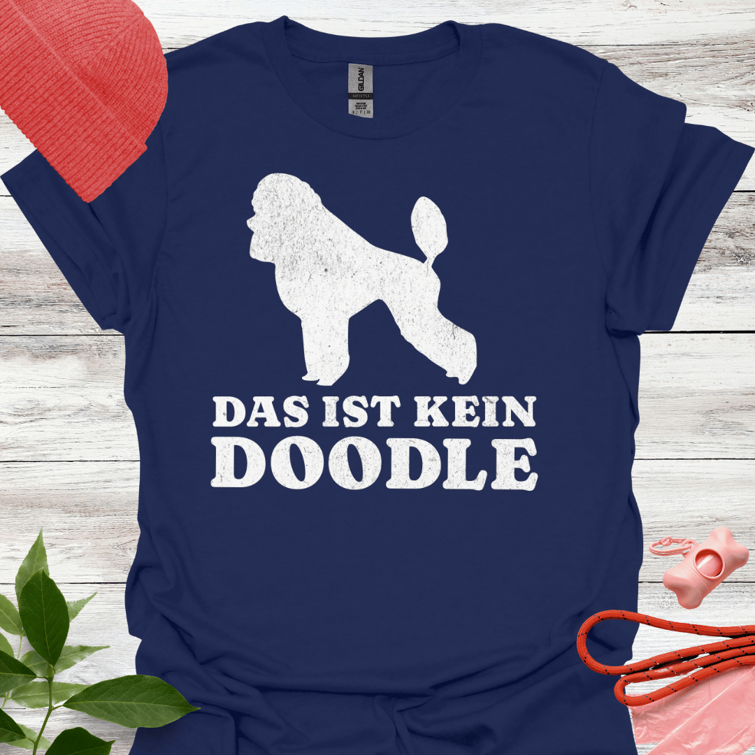 Das ist kein Doodle, Lustiges T-Shirt für Pudelliebhaber, Unisex Softstyle T-Shirt