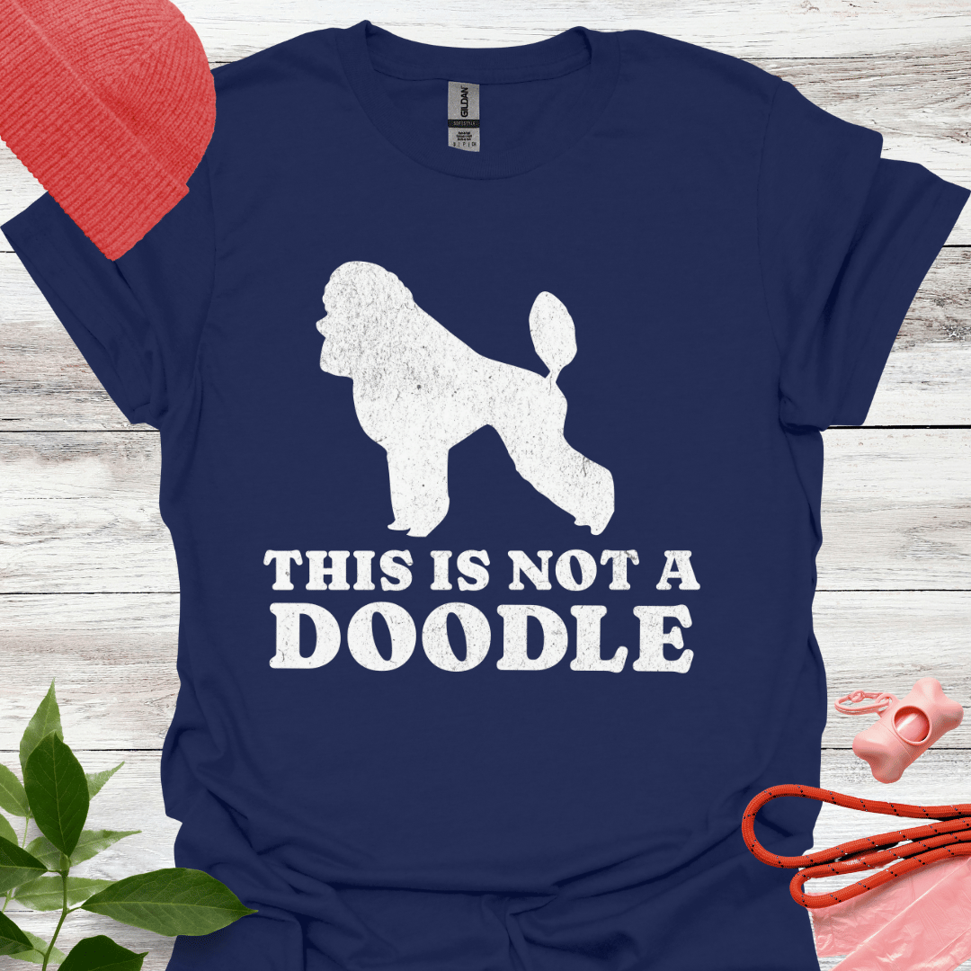 This is not a Doodle, Lustiges T-Shirt für Pudelliebhaber, Unisex Softstyle T-Shirt
