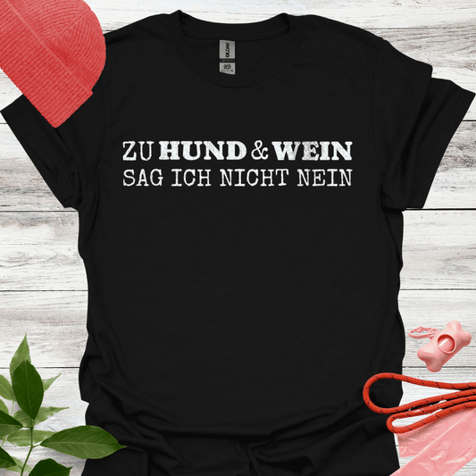 Zu Hund und Wein sag ich nicht nein, lustiges T-Shirt für Hunde- und Weinliebhaber, Unisex Softstyle T-Shirt