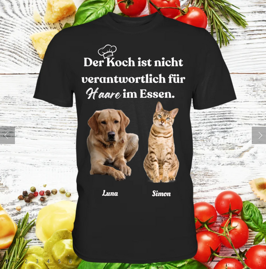 Der Koch ist nicht verantwortlich für Haare im Essen - Premium Shirt