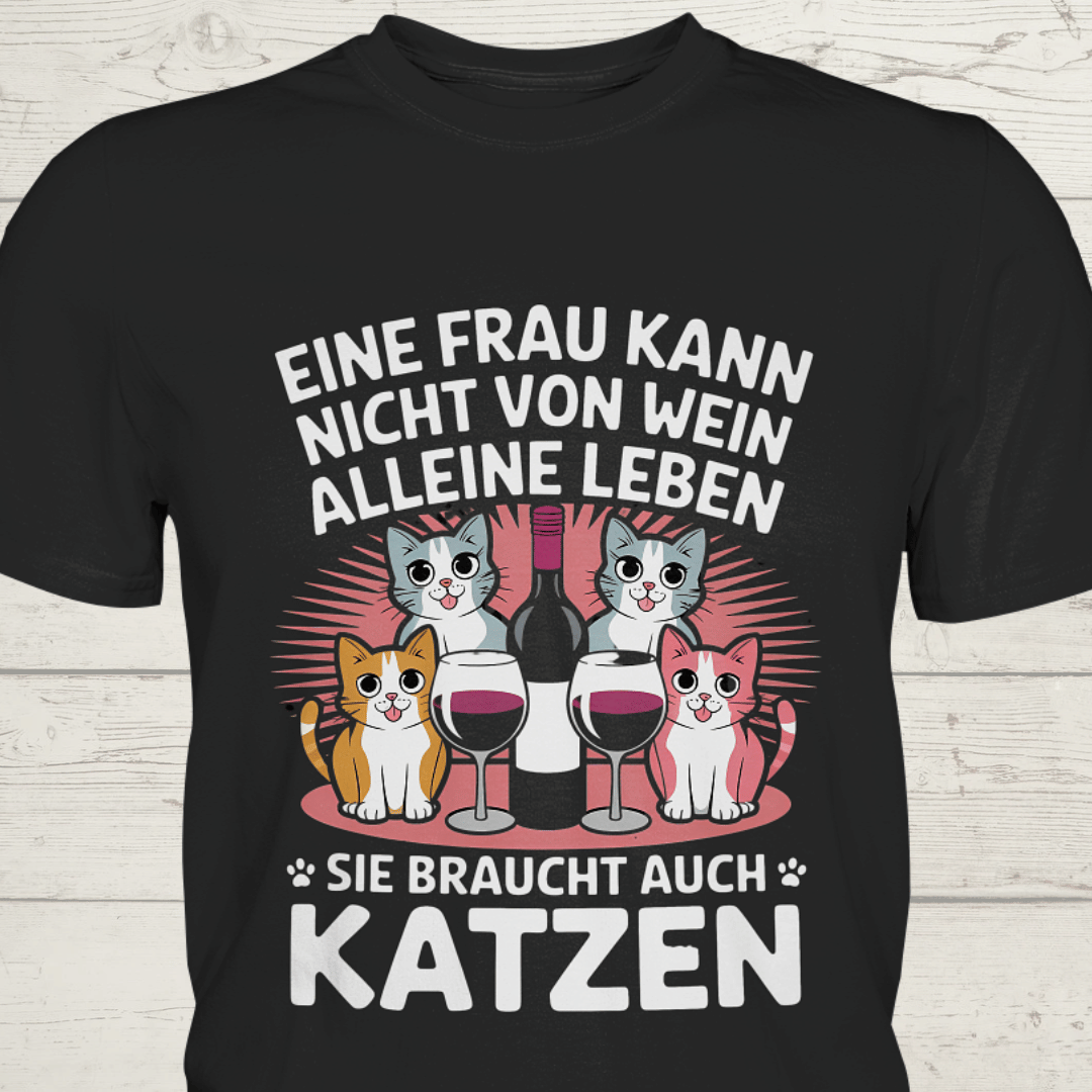 Eine Frau kann nicht allein von Wein leben - Premium Shirt