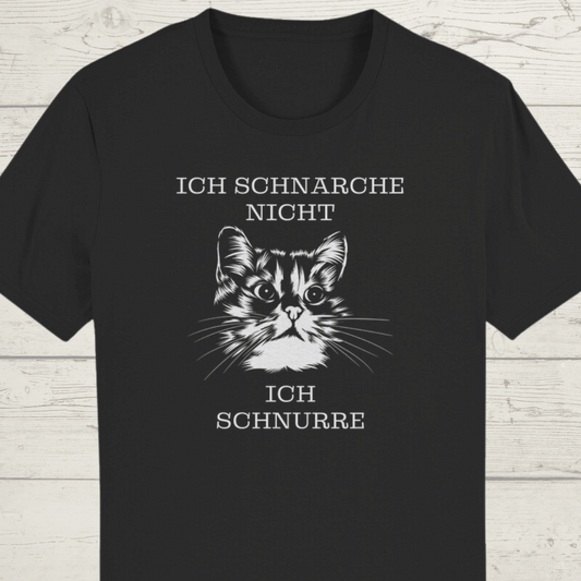 ST/ST Creator T-Shirt Ich  schnarche nicht. Ich schnurre