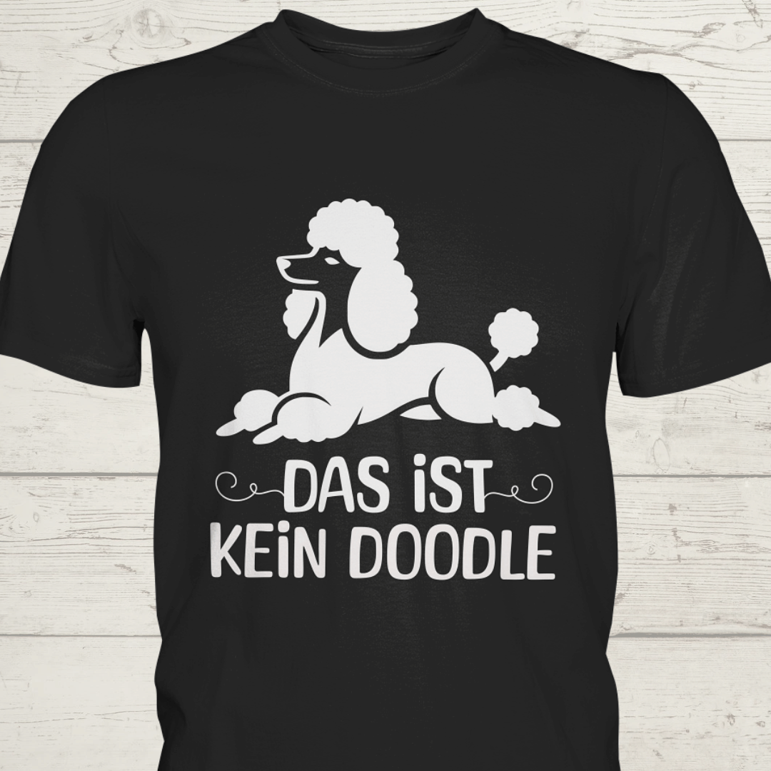 Das ist kein Doodle - Premium Shirt