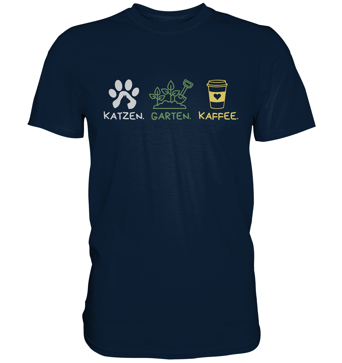 Unisex Premium T-Shirt "Katzen.Garten.Kaffee." - Premium Shirt