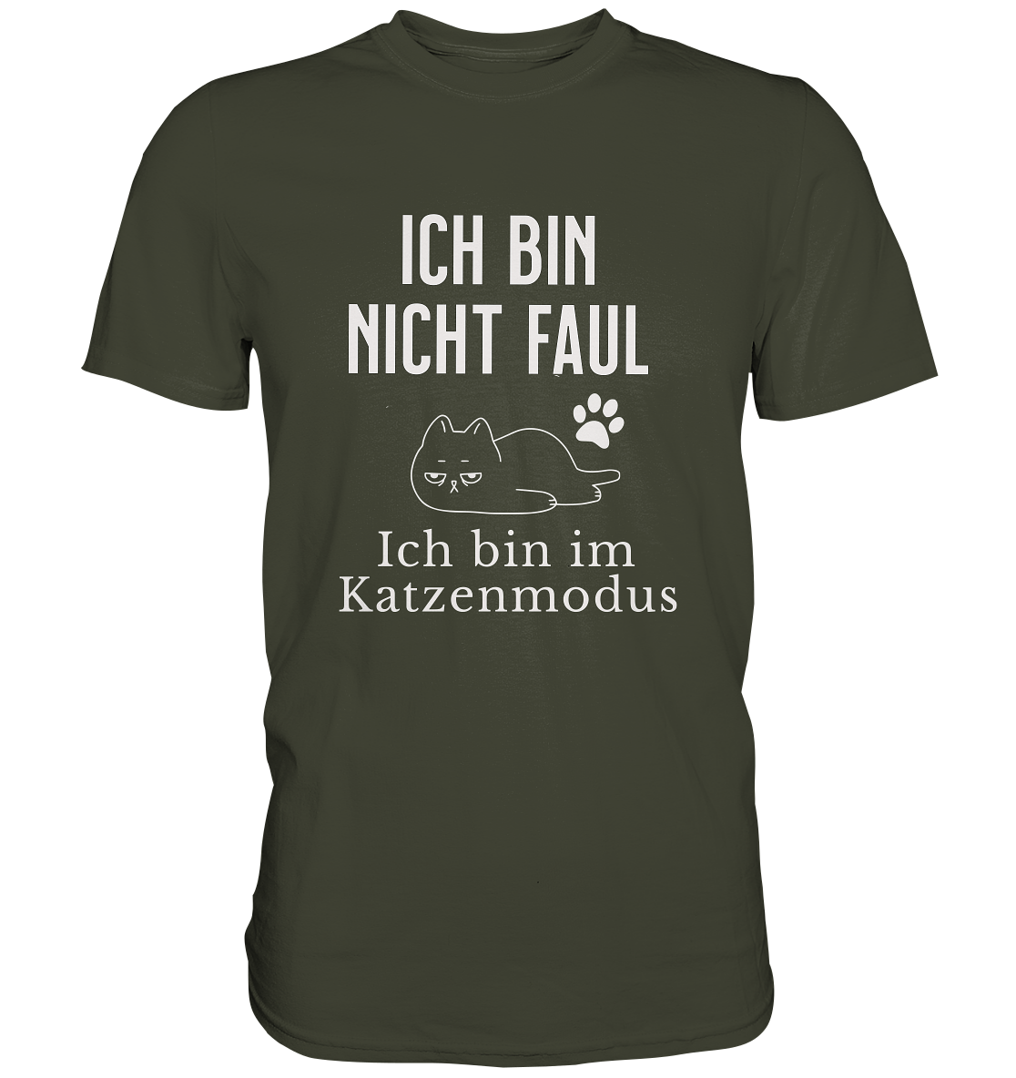 Ich bin nicht faul. Ich bin im Katzenmodus. - Premium Shirt