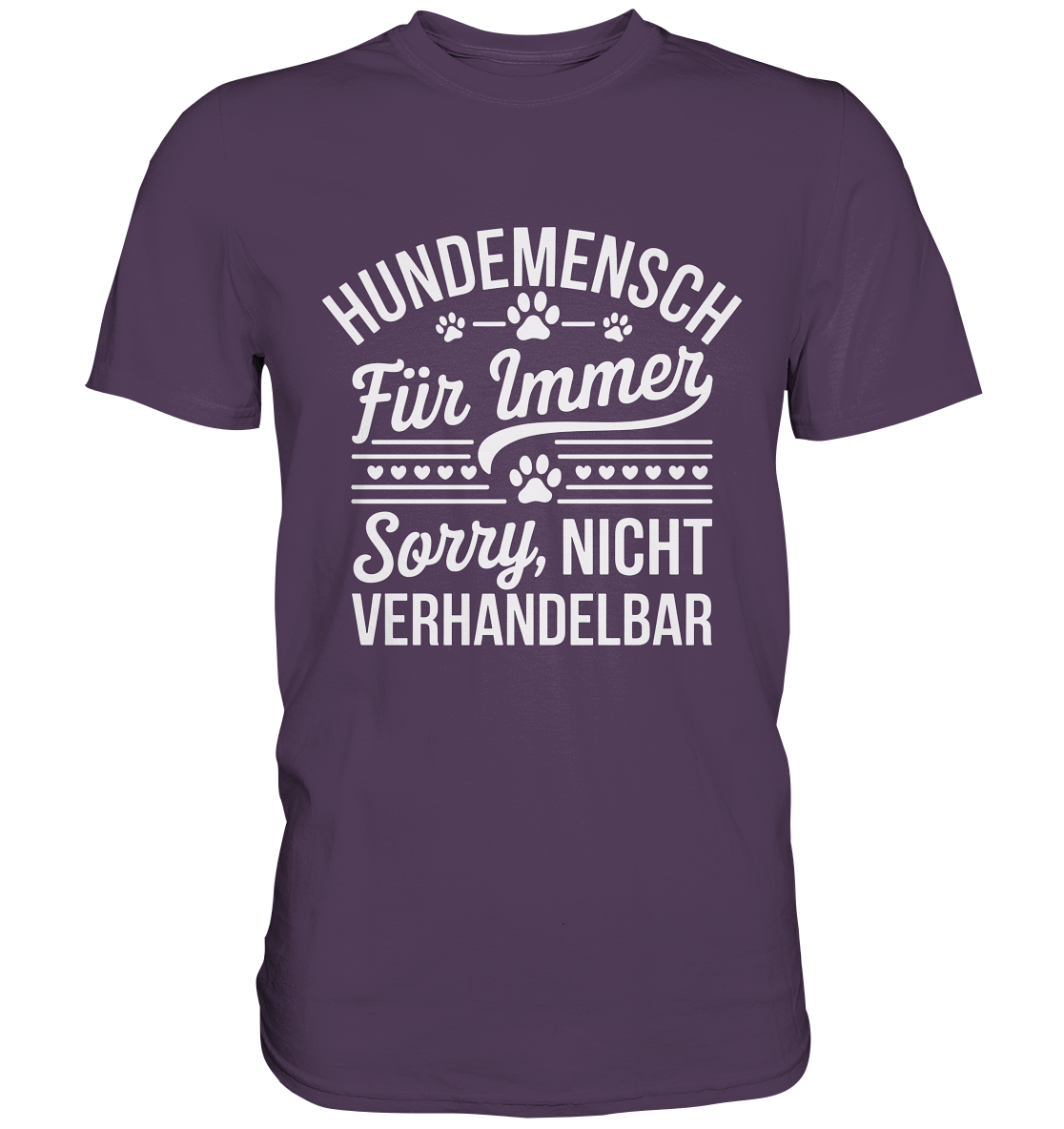 Hundemensch für immer. Sorry, nicht verhandelbar - Premium Shirt