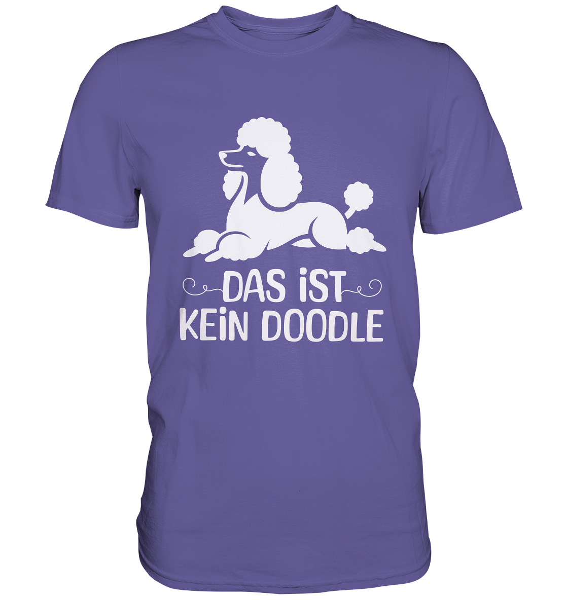 Das ist kein Doodle - Premium Shirt