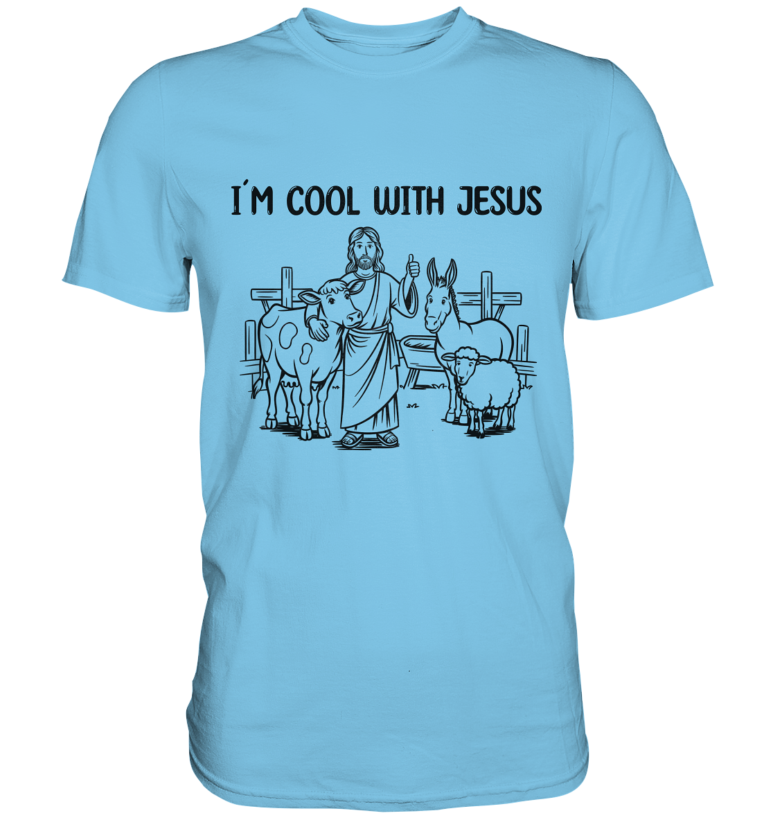 I´m cool with Jesus - Premium Shirt